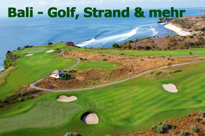 Bali Golfreise und Beachurlaub Bali Golf Strand und Kultur